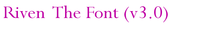 Riven  The Font (v3.0)